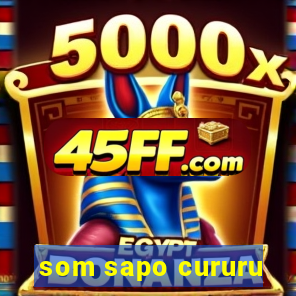 som sapo cururu
